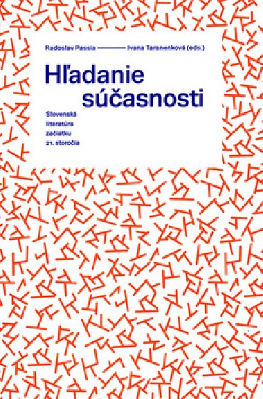 Hadanie sasnosti - Radoslav Passia; Ivana Taranenkov