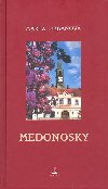 Medonosky - Marta Urbanov