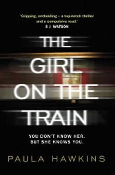 The Girl on the Train - Paula Hawkins