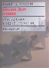 blov, eny a nrod - Robert B. Pynsent