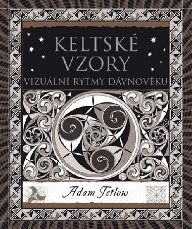 Keltsk vzory - Adam Tetlow
