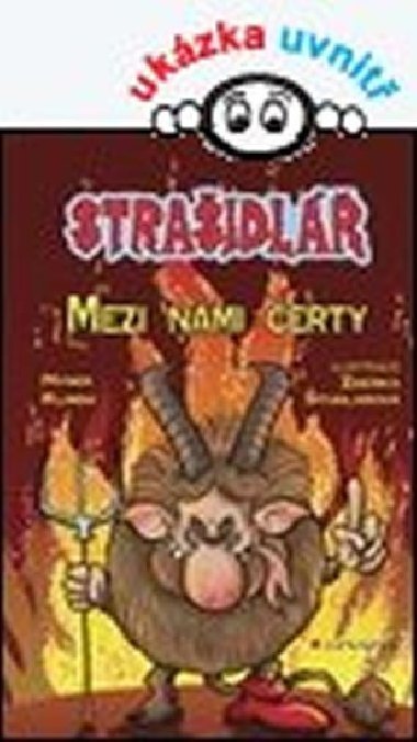 Straidl - Mezi nmi erty - Hynek Klimek; Zdeka tudlarov