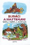Bubci a hastrmani - Josef Lada; Josef Lada