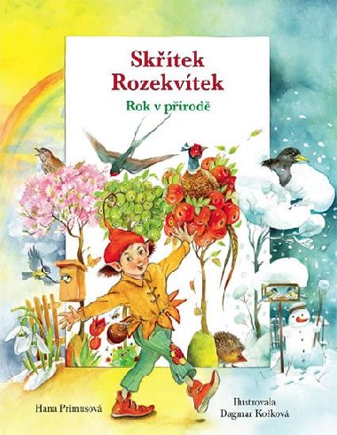 Sktek Rozekvtek - Rok v prod - Hana Primusov