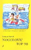 Nogolovic top 90 - Tomasz Nogol