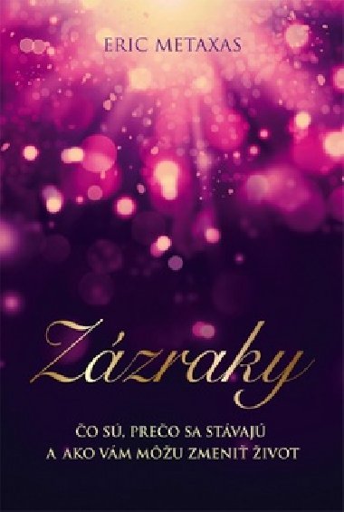 Zzraky - Eric Metaxas