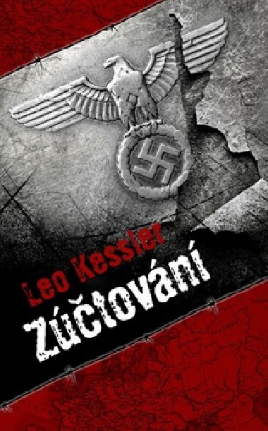 Zúčtování - Leo Kessler