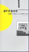 Prague 20th century architecture - Michal Kohout,Vladimr lapeta,Stephan Templ