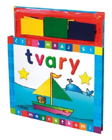 Tvary - Hrajeme si s magnetkami - Rebo