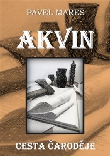 Akvin - Cesta arodje - Pavel Mare