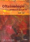 Oftalmologie - minimum pro praxi - Josef Hycl