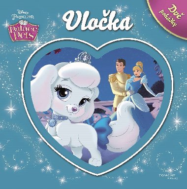 Palace Pets Vloka - Dv pohdky - Walt Disney