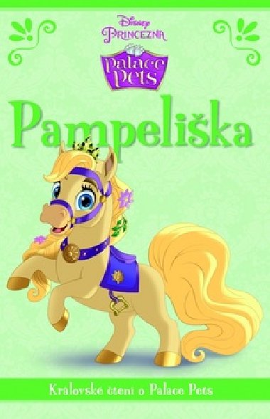 Palace Pets Pampelika - Krlovsk ten - Walt Disney