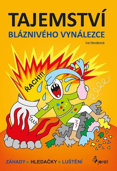 Tajemství bláznivého vynálezce - Iva Nováková