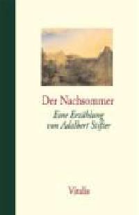 Der nachsommer - Stifter Adalbert