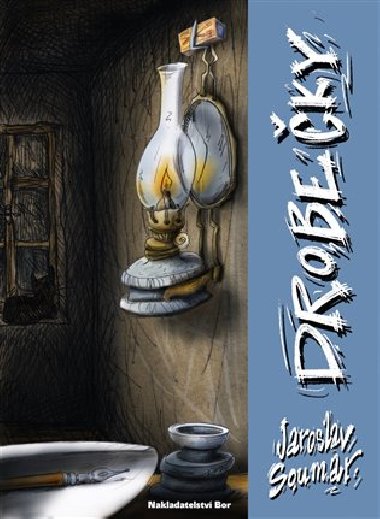 Drobeky - Jaroslav Soumar