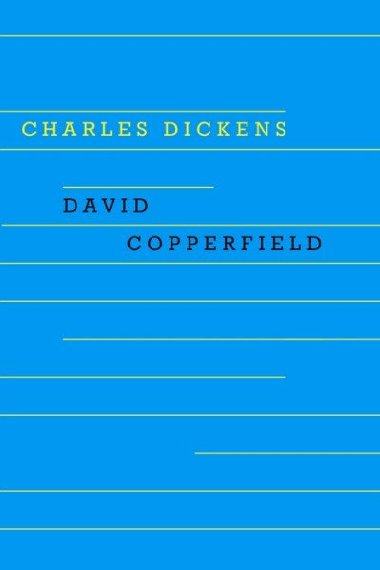 David Copperfield - Charles Dickens