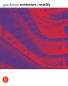 Architecture and Mobility - Gino Finizio