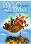 Bylo nebylo - Boena Nmcov