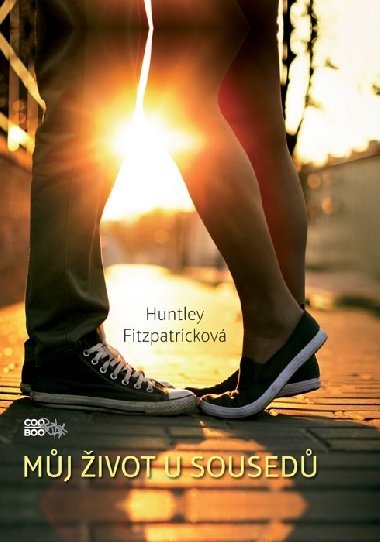 Mj ivot u soused - Huntley Fitzpatrickov