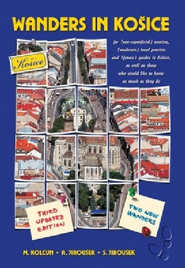 Wanders in koice - Milan Kolcun; Alexander Jirouek