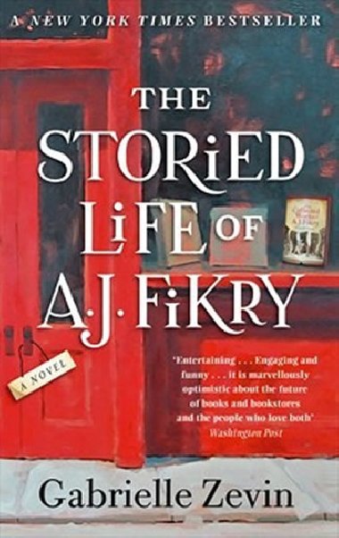 The Storied Life of A. J. Fikry - Gabrielle Zevin