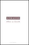 Obec a lovk - Leo Strauss
