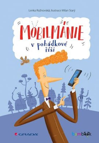 Mobilmnie v pohdkov i - Lenka Ronovsk