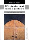 Djepisectv mezi vdou a politikou - Martin Nodl