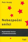 Nebezpen snlci - Petr Hrub