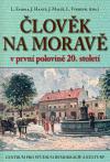 lovk na Morav v prvn polovin 20. stolet - Luk Fasora,Ji Hanu,Ji Mal,Libor Vykoupil
