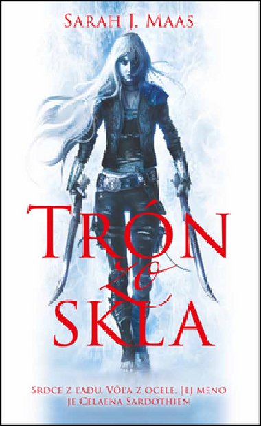 Trn zo skla - Sarah J. Maas