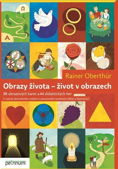 Obrazy ivota - ivot v obrazech - Rainer Oberthr