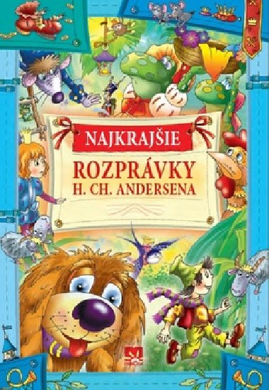 Najkrajie rozprvky h. ch. andersena - 