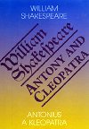 Antonius a Kleopatra / Antony and Cleopatra - William Shakespeare
