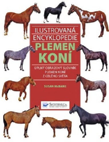 Ilustrovan encyklopedie kon - Susan Mc Bane