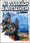 Na toulkch s kreslem - Ivan Kemeek