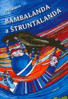 Bambalanda a truntalanda - Ji andera