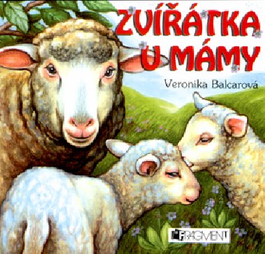 Zvtka u mmy - Veronika Balcarov; Veronika Balcarov
