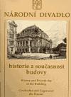 Nrodn divadlo. Historie a souasnost budovy - Zdeka Beneov,Dana Fldrov,Tana Soukov