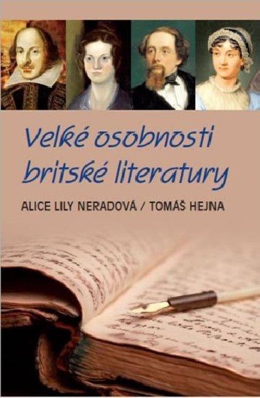 Velk osobnosti britsk literatury - Tom Hejna; Alice Lily Neradov