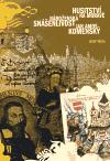 Husitství na Moravě - Náboženská snášenlivost - Jan Amos Komenský - Josef Válka
