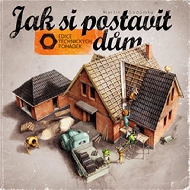 Jak si postavit dm - Martin Sodomka