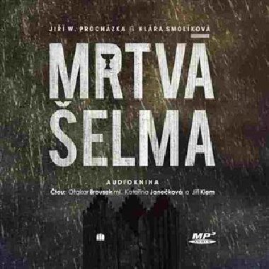 Mrtv elma - Ji W. Prochzka,Klra Smolkov