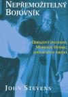 Nepemoiteln bojovnk - John Stevens