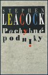 Pochybn podniky - Stephen Leacock