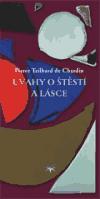 vahy o tst a lsce - Pierre Teilhard de Chardin