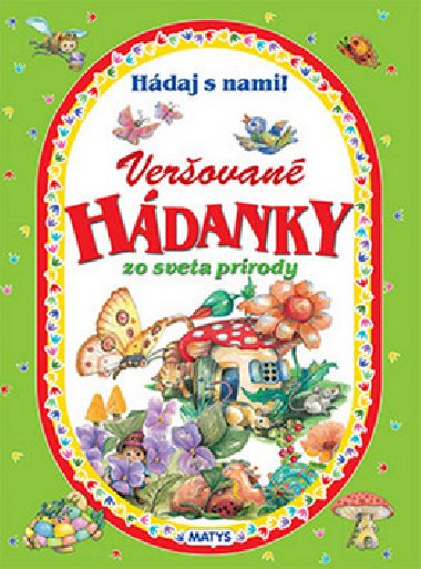 Verovan hdanky zo sveta prrody - Sibyla Misloviov