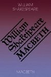Macbeth - William Shakespeare