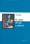 Kvalita ivota a zdrav - kolektiv,Jan Payne